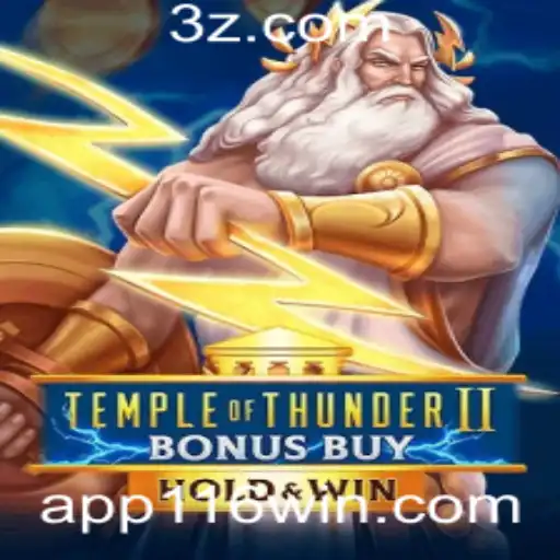 Explorando TempleofThunderIIBonusBuy: O Empolgante Mundo do 116win APP